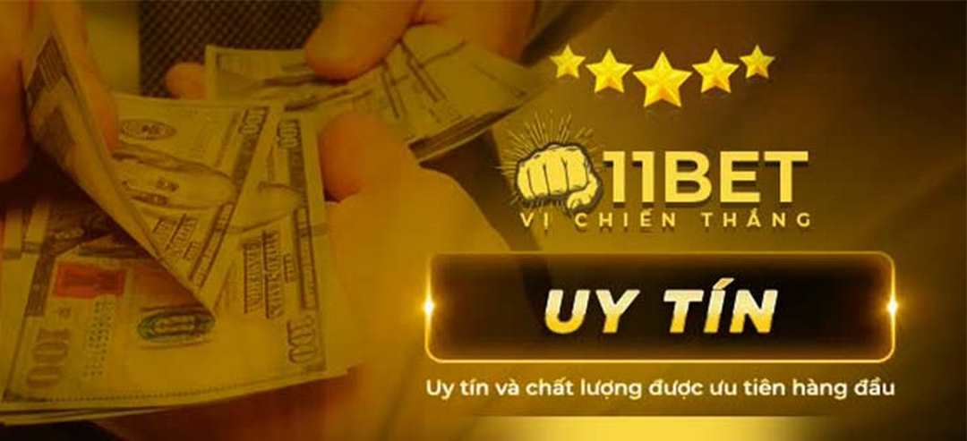 Nhà cái 11Bet uy tín bậc nhất trên thị trường cá cược trực tuyến