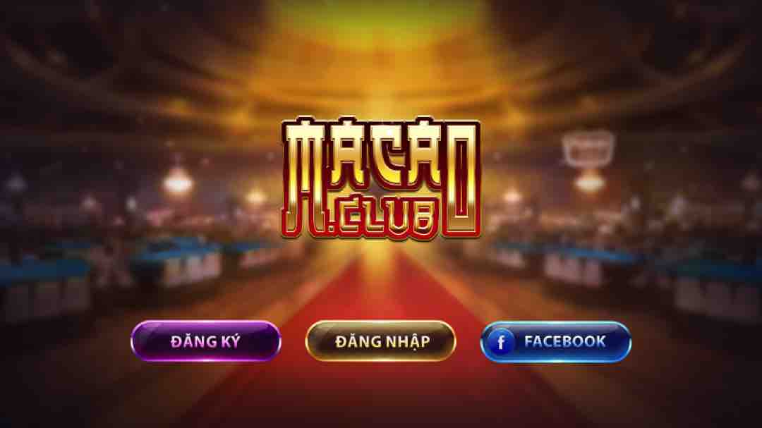 Giao diện tiếp đón khách đầu tiên của Macau Club 