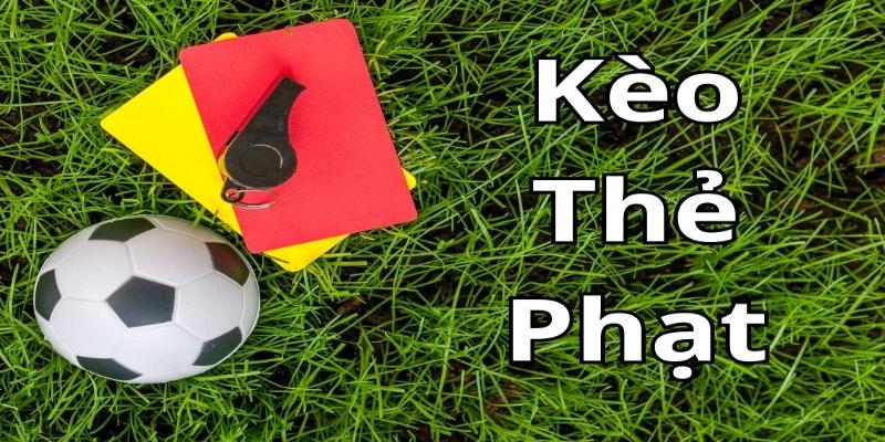 Kèo Thẻ Phạt Là Gì? Hướng Dẫn Chinh Phục Cược Booking Chuẩn