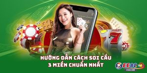 Hướng dẫn cách soi cầu 3 miền chuẩn nhất