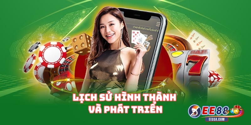Lịch sử hình thành và phát triển