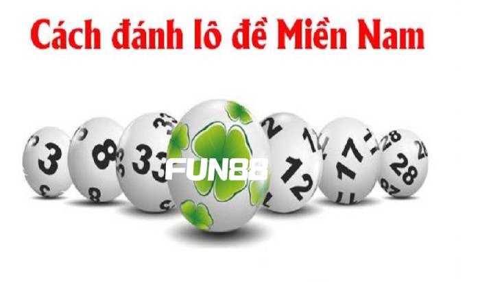 Tìm hiểu cách đánh đề miền Nam đạt kết quả cao