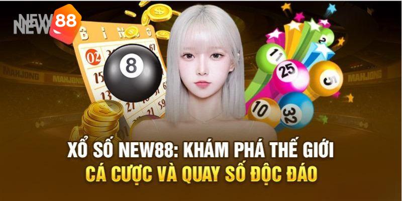 Khái quát về xổ số NEW88