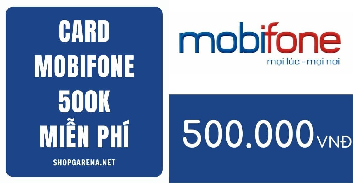 Card Mobifone 500k Mien Phi