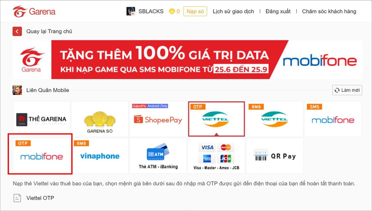 Chọn hình thức thanh toán qua OTP nhà mạng Viettel hoặc Mobifone mà bạn đang sử dụng Chọn hình thức thanh toán qua OTP nhà mạng Viettel hoặc MobiFone