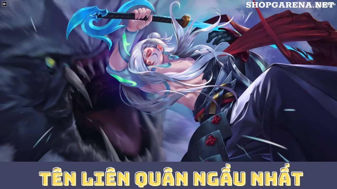 Ten Lien Quan Ngau