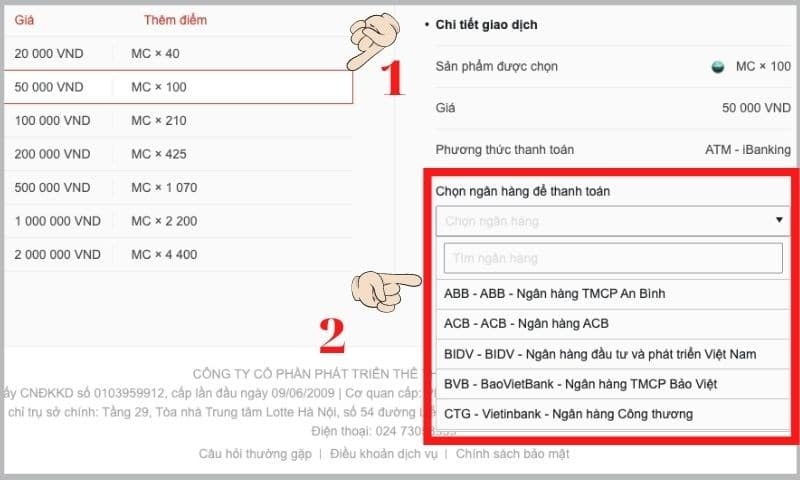 Chọn mệnh giá cần nạp vào game, chọn ngân hàng đúng với thẻ ATM