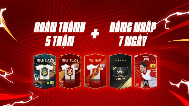 Hoàn thành 5 trận và đăng nhập 7 ngày