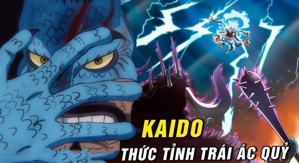 Kaido Thức Tỉnh Trái Ác Quỷ Chưa