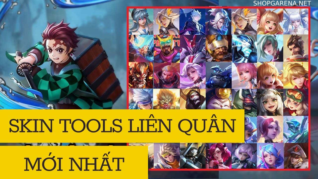 Skin Tools Lien Quan 1