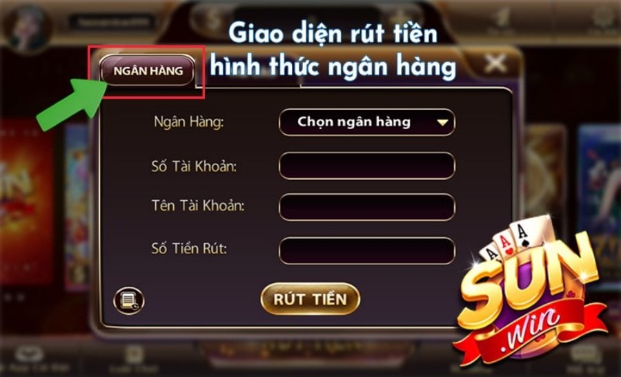 hình rút tiền sunwin mới nhất