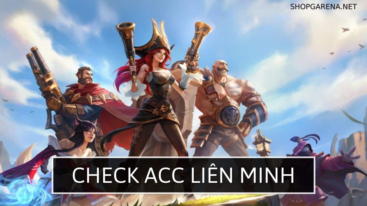 Check ACC Lien Minh