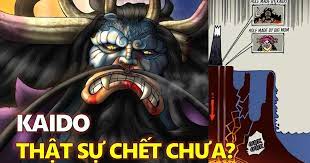 Kaido thực sự đã chết chưa