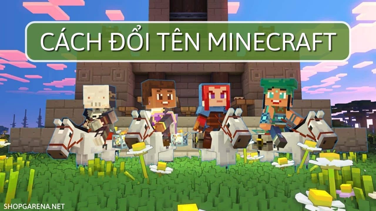Cach Doi Ten Minecraft
