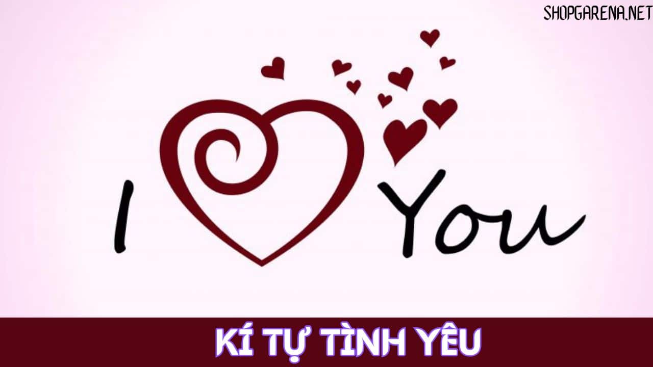 KI TU TINH YEU