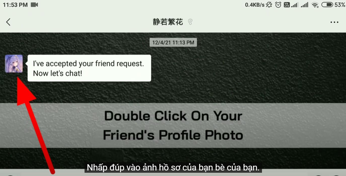 Nhấn 2 lần vào ảnh hồ sơ của người bạn