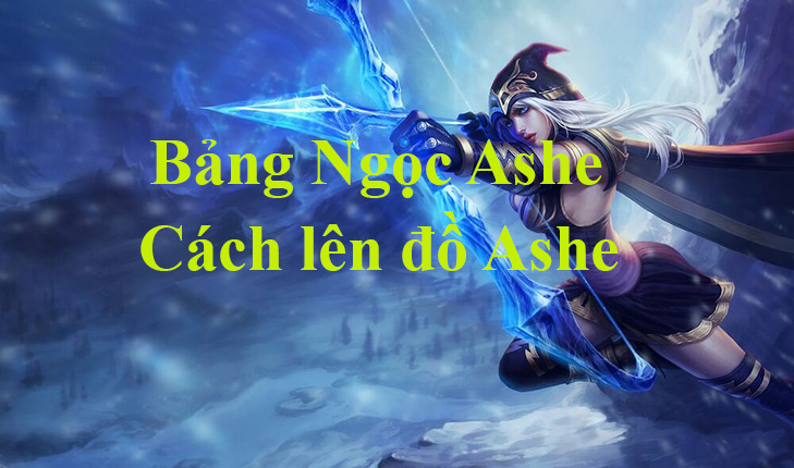 Bảng Ngọc cho Ashe