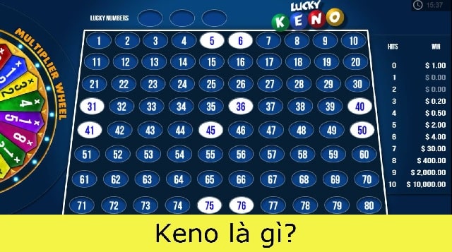 Chơi Keno có gì hấp dẫn?