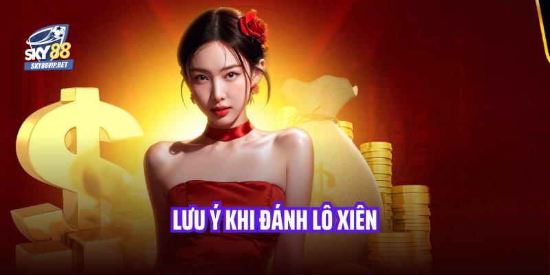 Áp dụng cách đánh lô xiên cần lưu ý điều quan trọng gì?