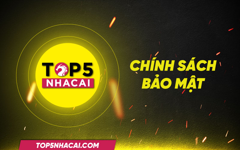 Chính Sách Bảo Mật