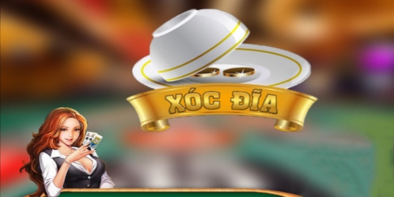 4 Cách Chơi Xóc Đĩa Siêu Đỉnh Chinh Phục Thưởng Lớn 1 Xóc đĩa - Siêu phẩm hốt bạc nhất thị trường